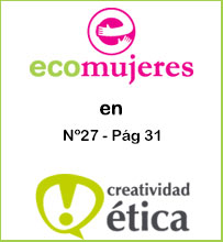 Ecomujeres en Revista Creatividad Etica 27